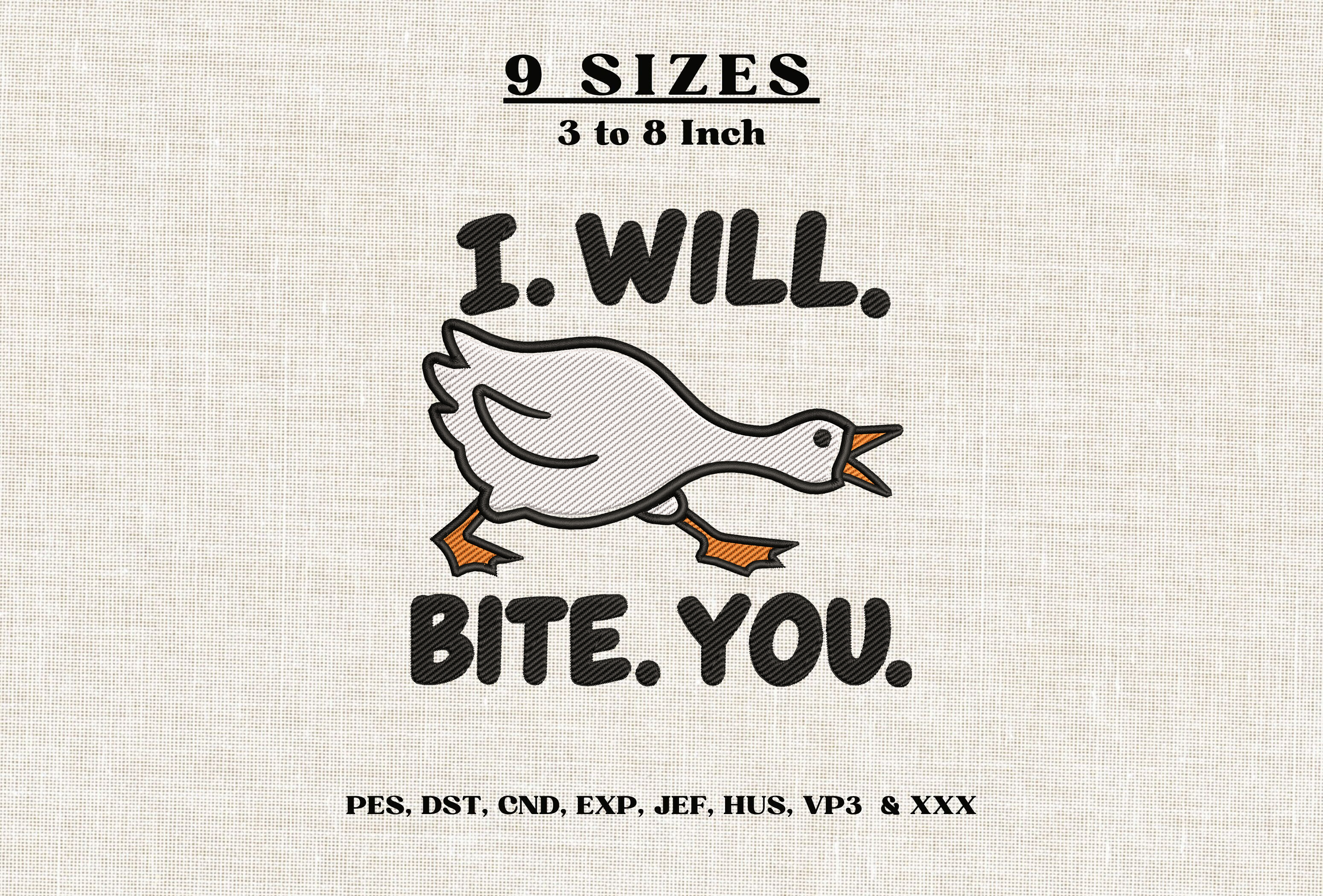 I Will Bite You Goose Embroidery Design