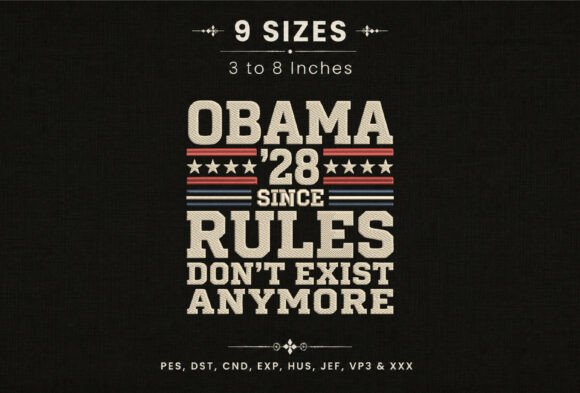 Obama 28 Rules Design DST PES Embroidery