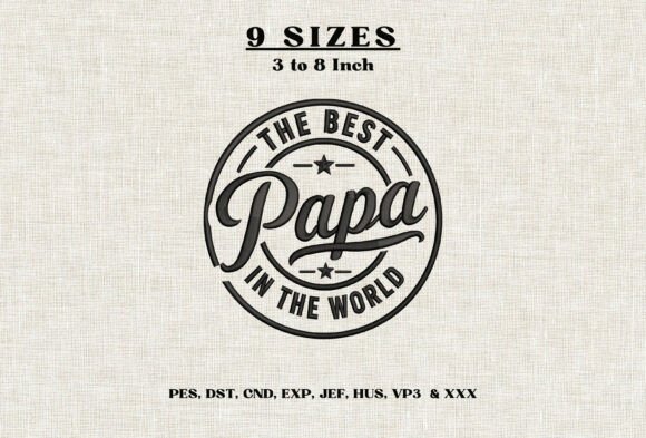 Best Papa in the World Embroidery Design