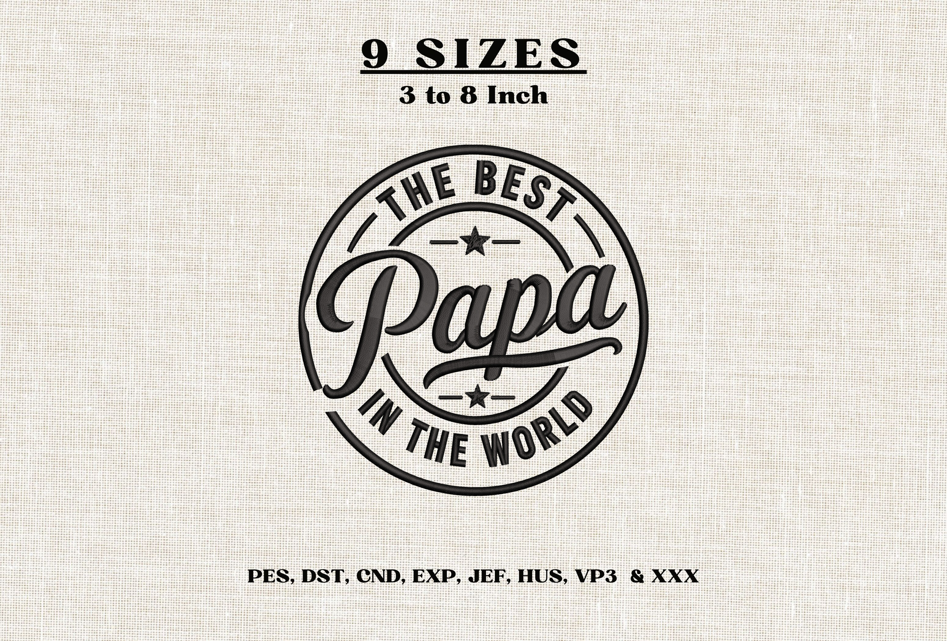 Best Papa in the World Embroidery Design