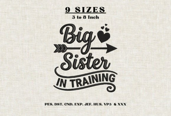 Big Sister in Training Embroidery Design