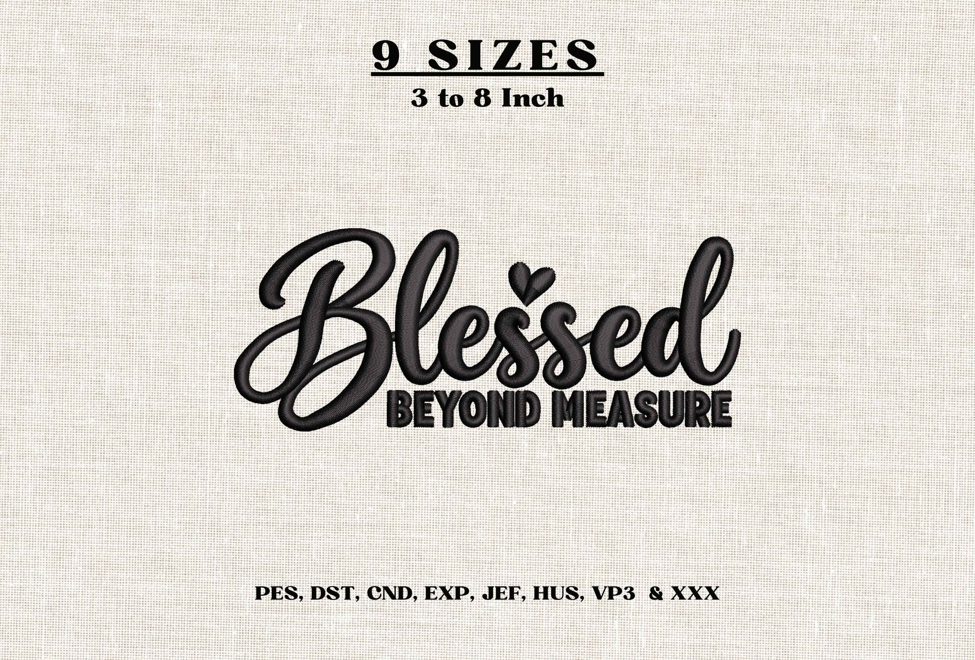Blessed Beyond Measure Embroidery Design