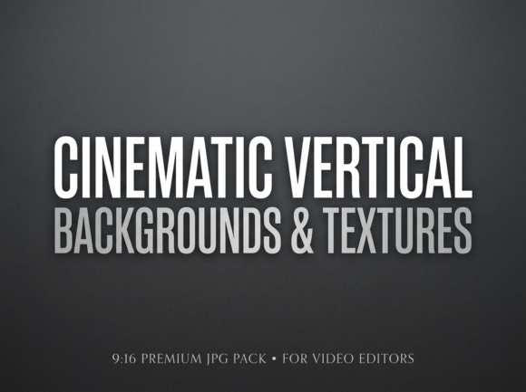 Cinematic Vertical Grunge Backgrounds