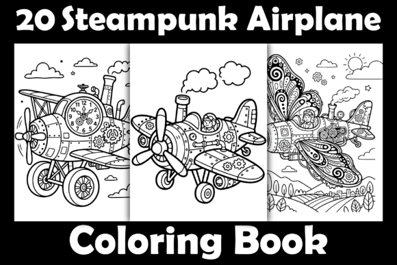 Steampunk Airplane Coloring Book