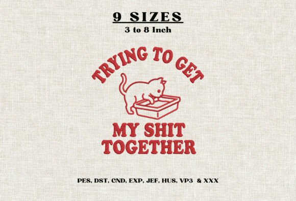 Trying to Get My Shit Together Cat DST