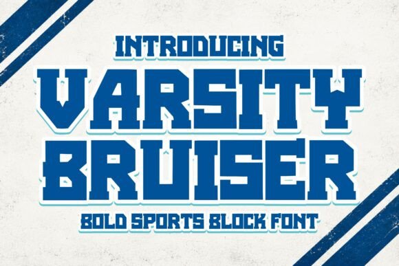 Varsity Bruiser