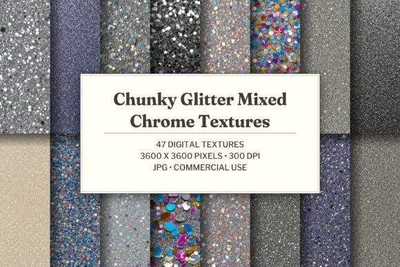 Chunky Glitter Mixed Chrome Texture