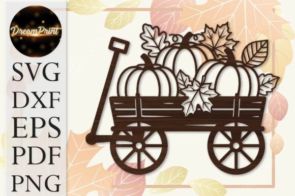 Autumn Pumpkin Wagon Laser Cut SVG Laser Cutting By Dream Print