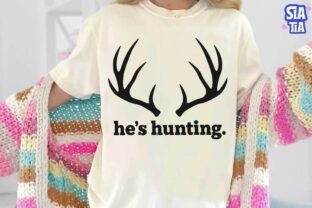 He's Hunting Antlers PNG Shirt