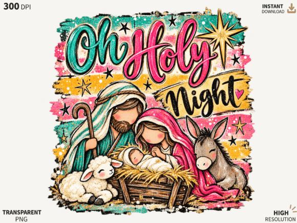 Oh Holy Night Nativity Christmas PNG,