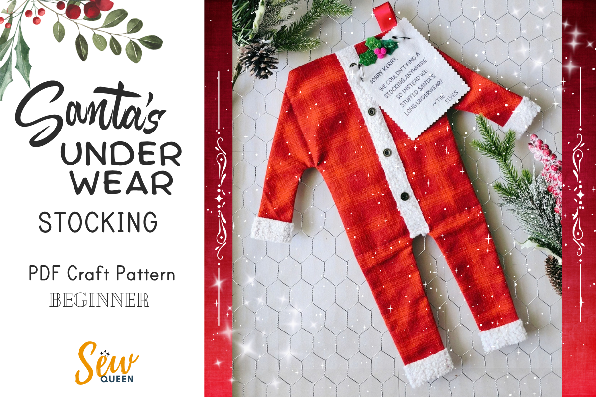 Santa’s Underwear Stocking - PDF Pattern