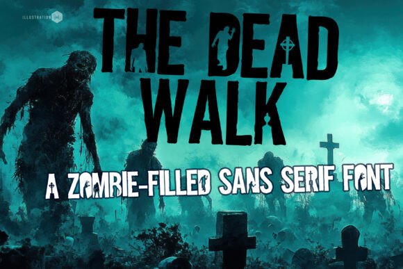 The Dead Walk Font - halloween fonts