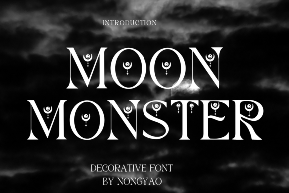 Moon Monster Decorative Font By Nongyao