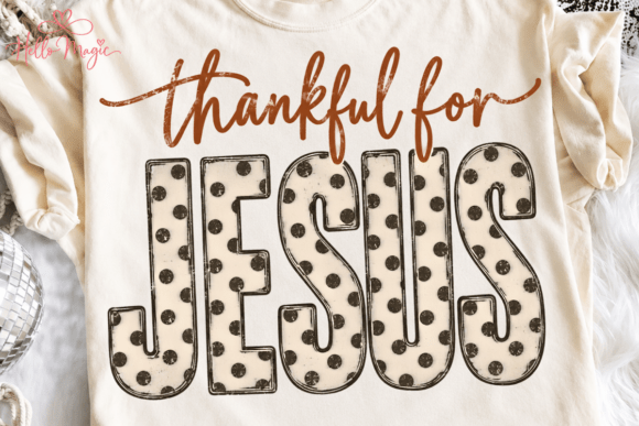 Thankful for Jesus Polka Dot PNG