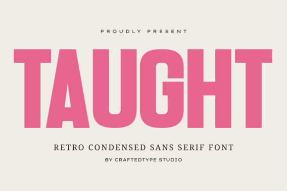 Taught Fuentes Sans Serif Fuente Por CraftedType Studio