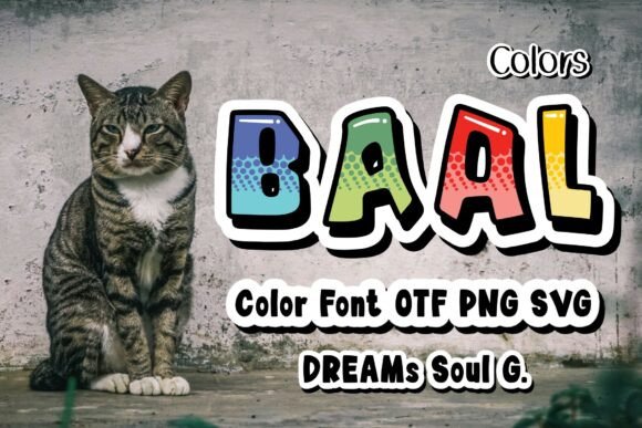 Baal Colors Color Fonts Font By DREAMs Soul G.