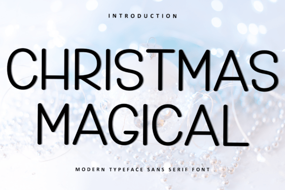 Christmas Magical Sans Serif Font By Inermedia STUDIO