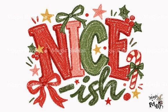 Nice Ish Funny Christmas Lettering PNG