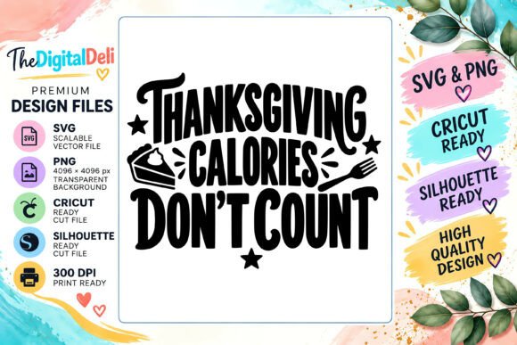 Thanksgiving Calories Don’t Count SVG