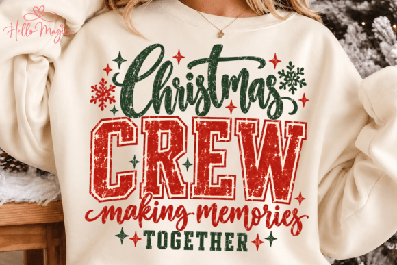 Christmas Crew Making Memories PNG