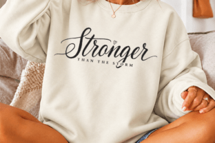 Stronger Than the Storm Quote PNG Art Graphic by CraftDesign · Creative ...