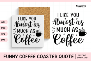 Funny Coffee Coaster Quote SVG 10 Graphic by Sundiva Design · Creative ...