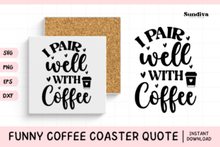 Funny Coffee Coaster Quote SVG 7 Graphic by Sundiva Design · Creative ...
