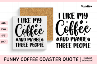 Funny Coffee Coaster Quote SVG 14 Graphic by Sundiva Design · Creative ...