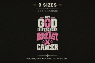My God is Stronger Breast Cancer DST PES · Creative Fabrica