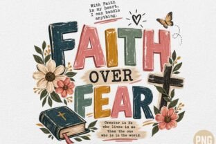 Faith over Fear PNG, Floral Christian Bi Graphic by Camel Muse ...