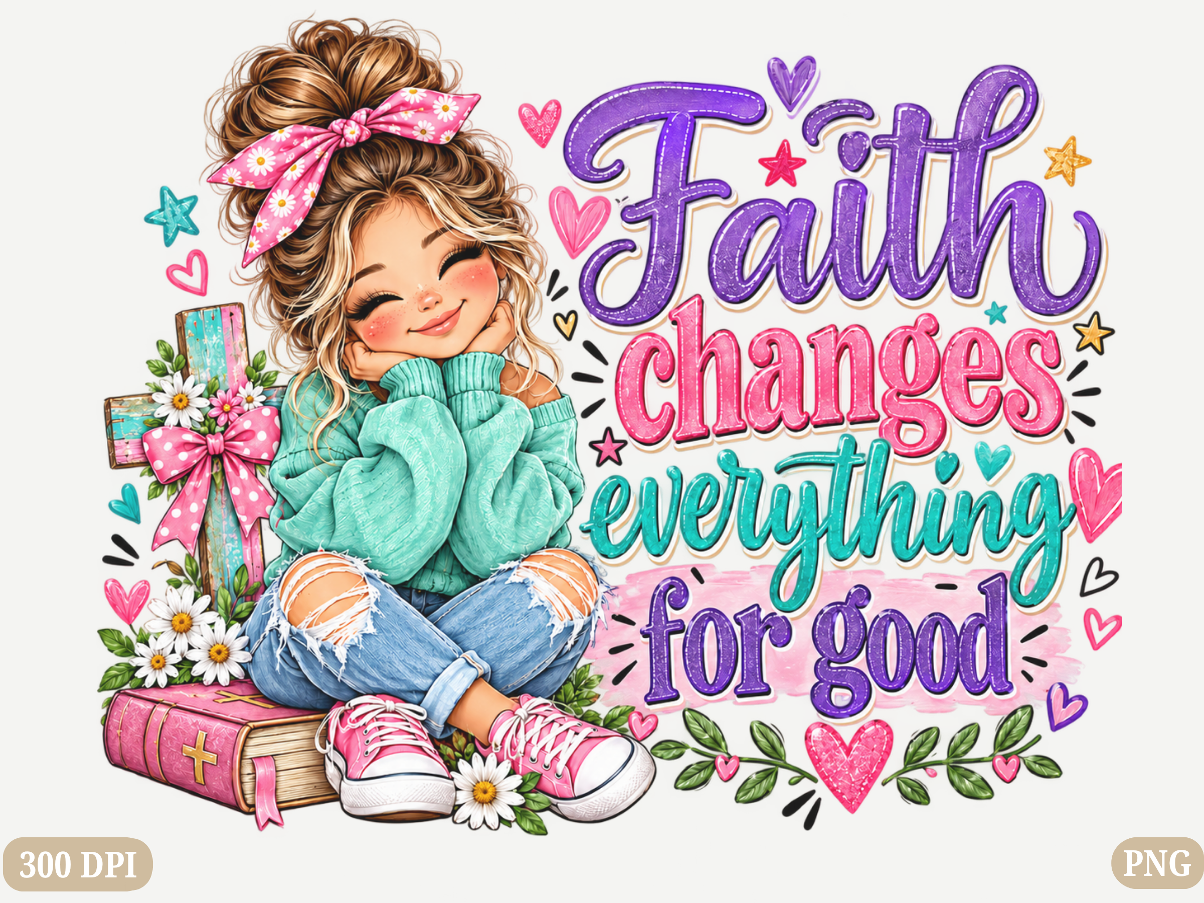 Faith Changes Everything Faith PNG, Flor Graphic by The Artistry Hub ...